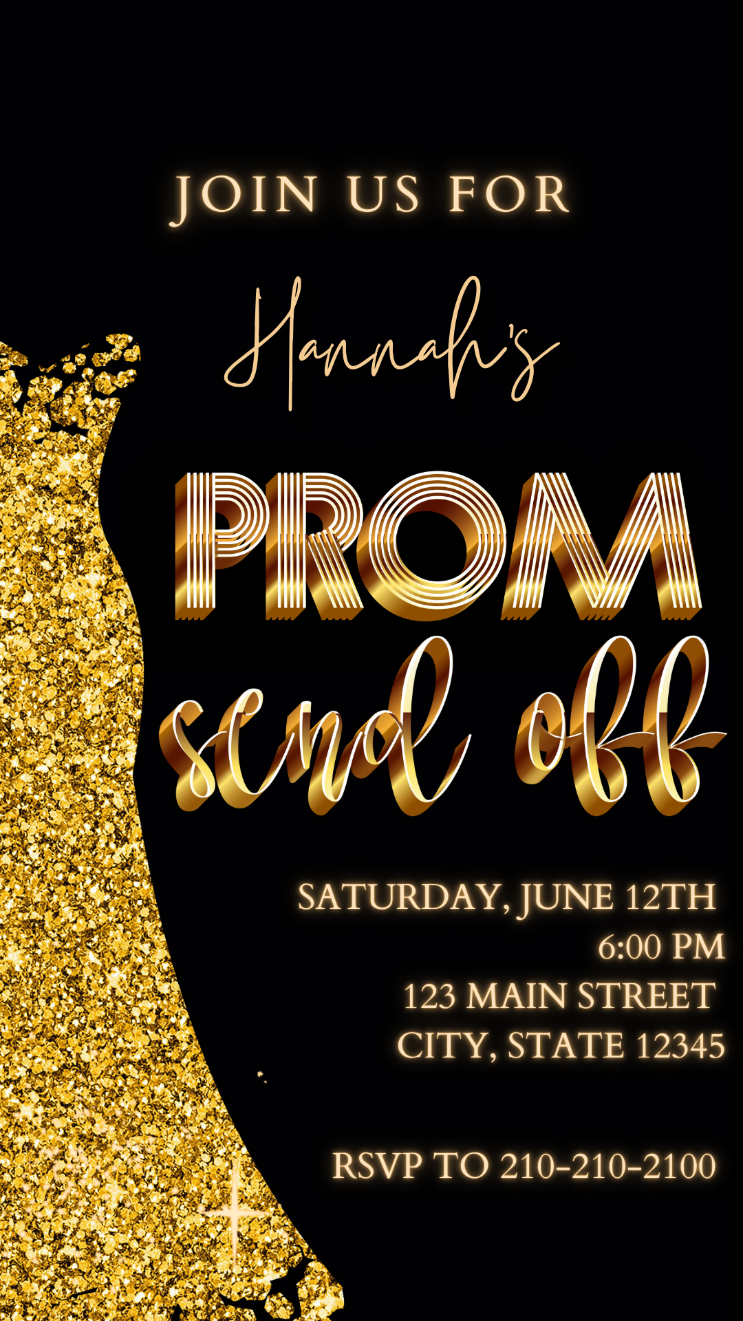 Editable black gold luxury prom send off video invitation displayed on a mobile phone, featuring an animated vertical digital invite with music, created in Canva. This premium video invitation template is designed for sharing by text, email, and social media and works with an interactive RSVP website for easy guest response tracking.