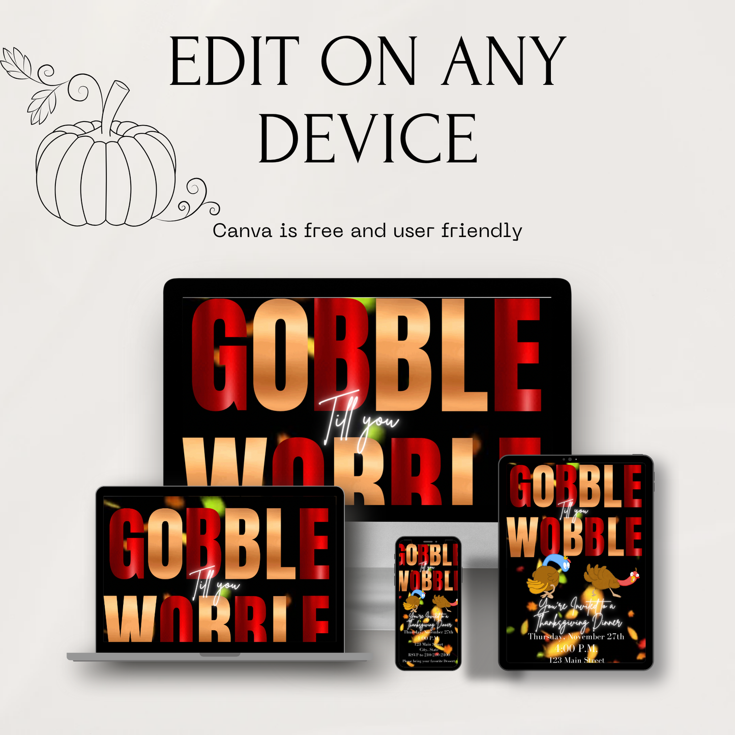 Editable Thanksgiving Video Invitation – Gobble till you Wobble Turkey Friendsgiving Digital Evite