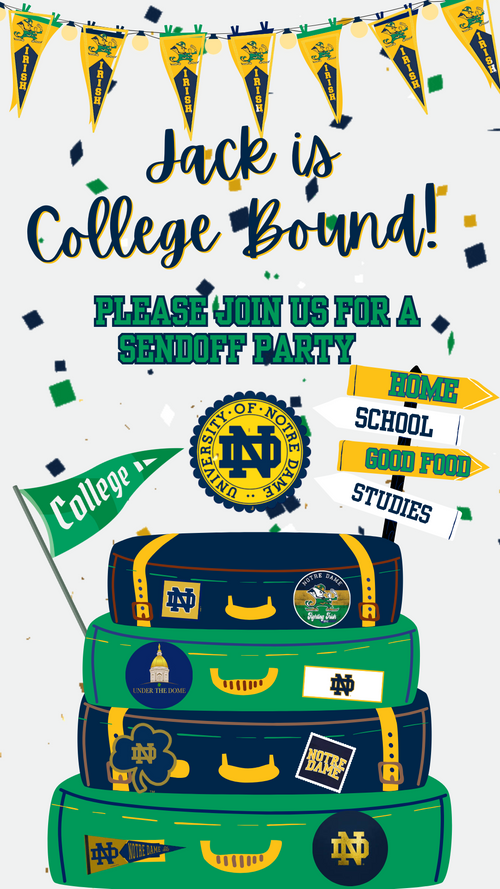 Editable University of Notre Dame send-off video invitation in blue, gold, and green with Fighting Irish theme. Perfect for graduation, move-in, or farewell celebration. Features Notre Dame logos, banners, and suitcase travel graphics. Vertical 1080x1920 format, easy to edit in Canva and share via text, email, or social media. Instant download, mobile-friendly format.