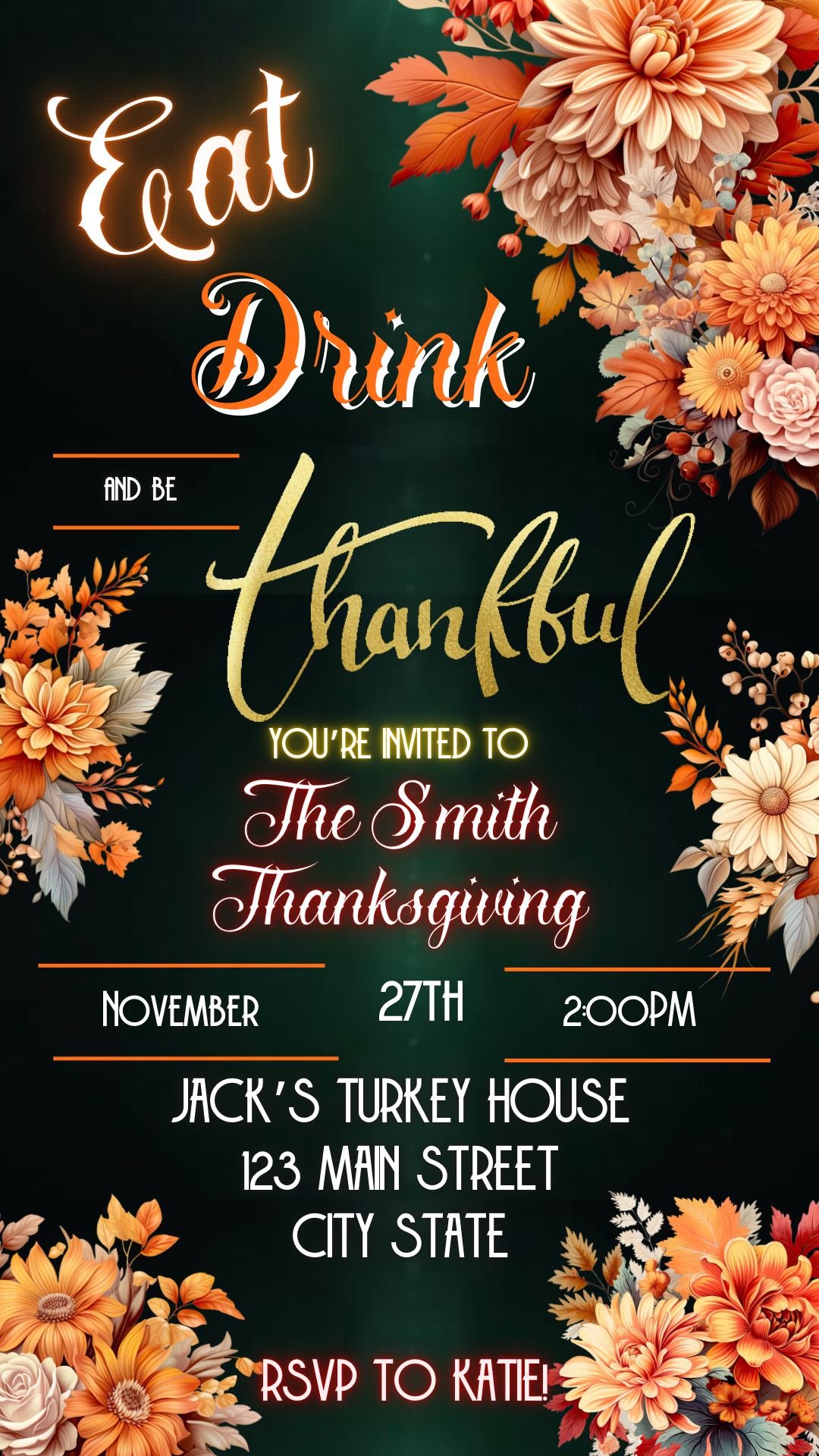 Editable Thanksgiving video invitation with warm autumn flowers, gold “thankful” script, and festive fonts. Vertical 1080x1920 Canva template perfect for Friendsgiving or holiday dinner invites. Easy to customize and share by text or email.