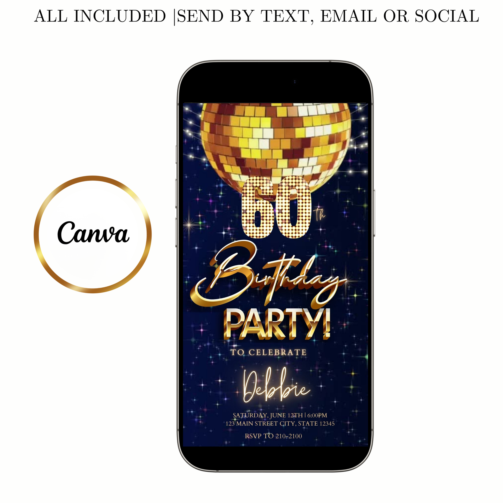 Editable retro disco ball 60th birthday birthday video invitation displayed on a mobile phone, featuring an animated vertical digital invite with music, created in Canva. This premium video invitation template is designed for sharing by text, email, and social media and works with an interactive RSVP website for easy guest response tracking.