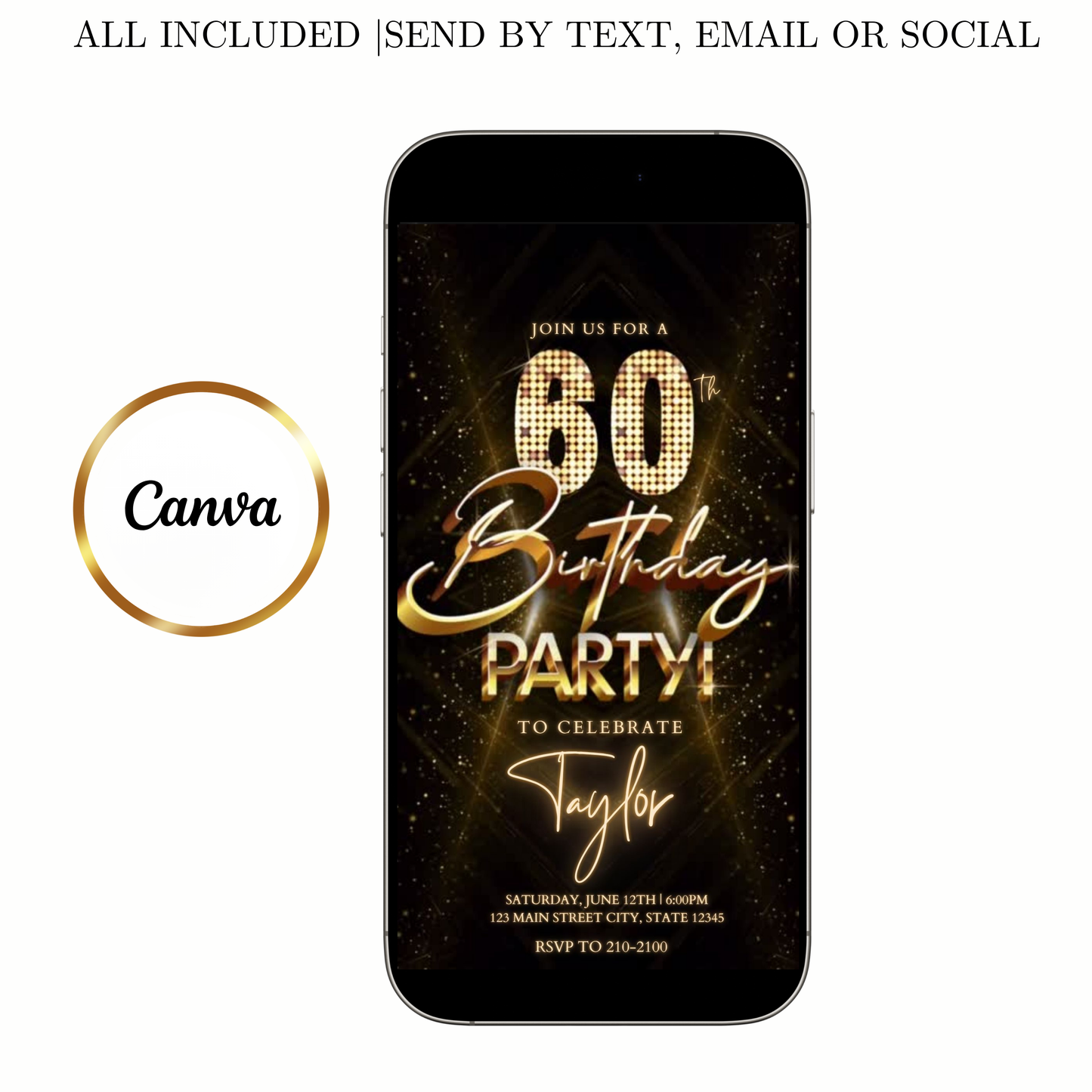 Editable luxury gold spotlight 60th birthday birthday video invitation displayed on a mobile phone, featuring an animated vertical digital invite with music, created in Canva. This premium video invitation template is designed for sharing by text, email, and social media and works with an interactive RSVP website for easy guest response tracking.