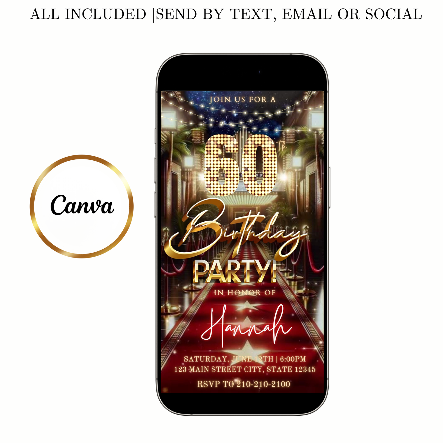 Editable hollywood red carpet 60th birthday birthday video invitation displayed on a mobile phone, featuring an animated vertical digital invite with music, created in Canva. This premium video invitation template is designed for sharing by text, email, and social media and works with an interactive RSVP website for easy guest response tracking.