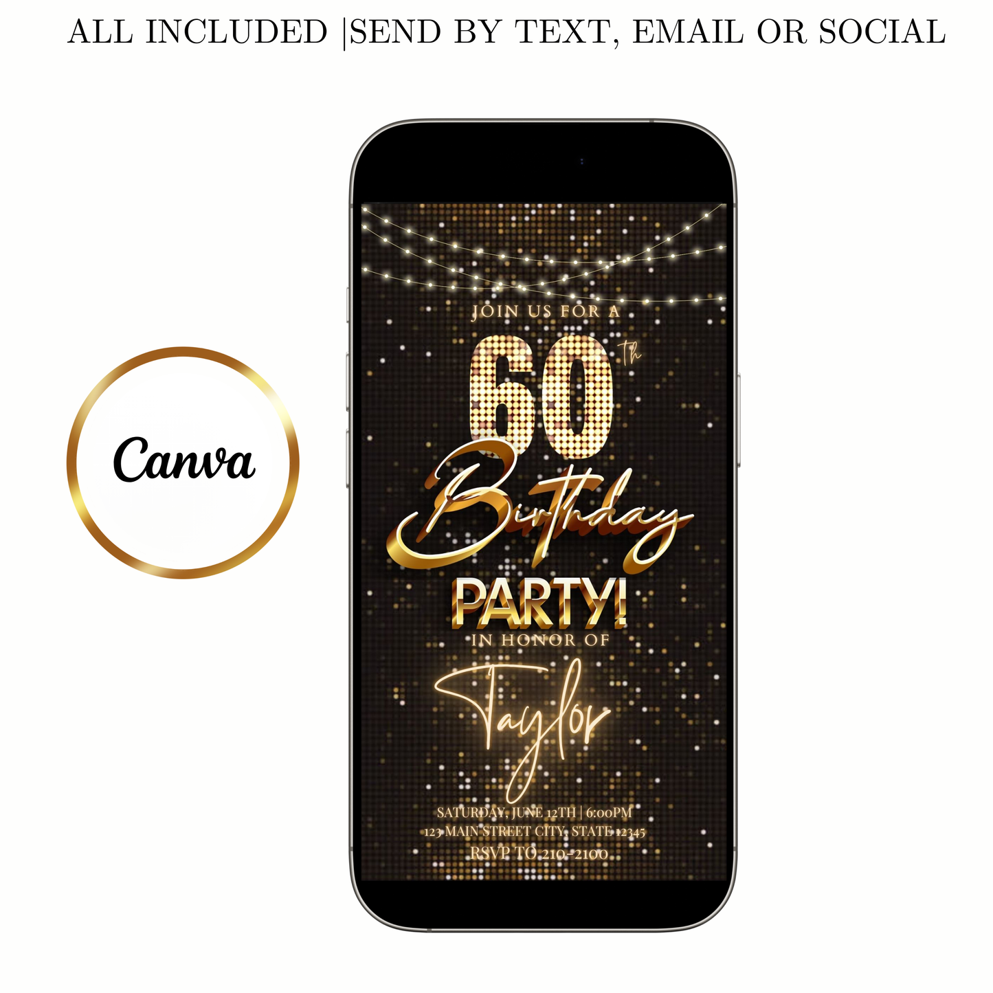 Editable gold party lights 60th birthday birthday video invitation displayed on a mobile phone, featuring an animated vertical digital invite with music, created in Canva. This premium video invitation template is designed for sharing by text, email, and social media and works with an interactive RSVP website for easy guest response tracking.