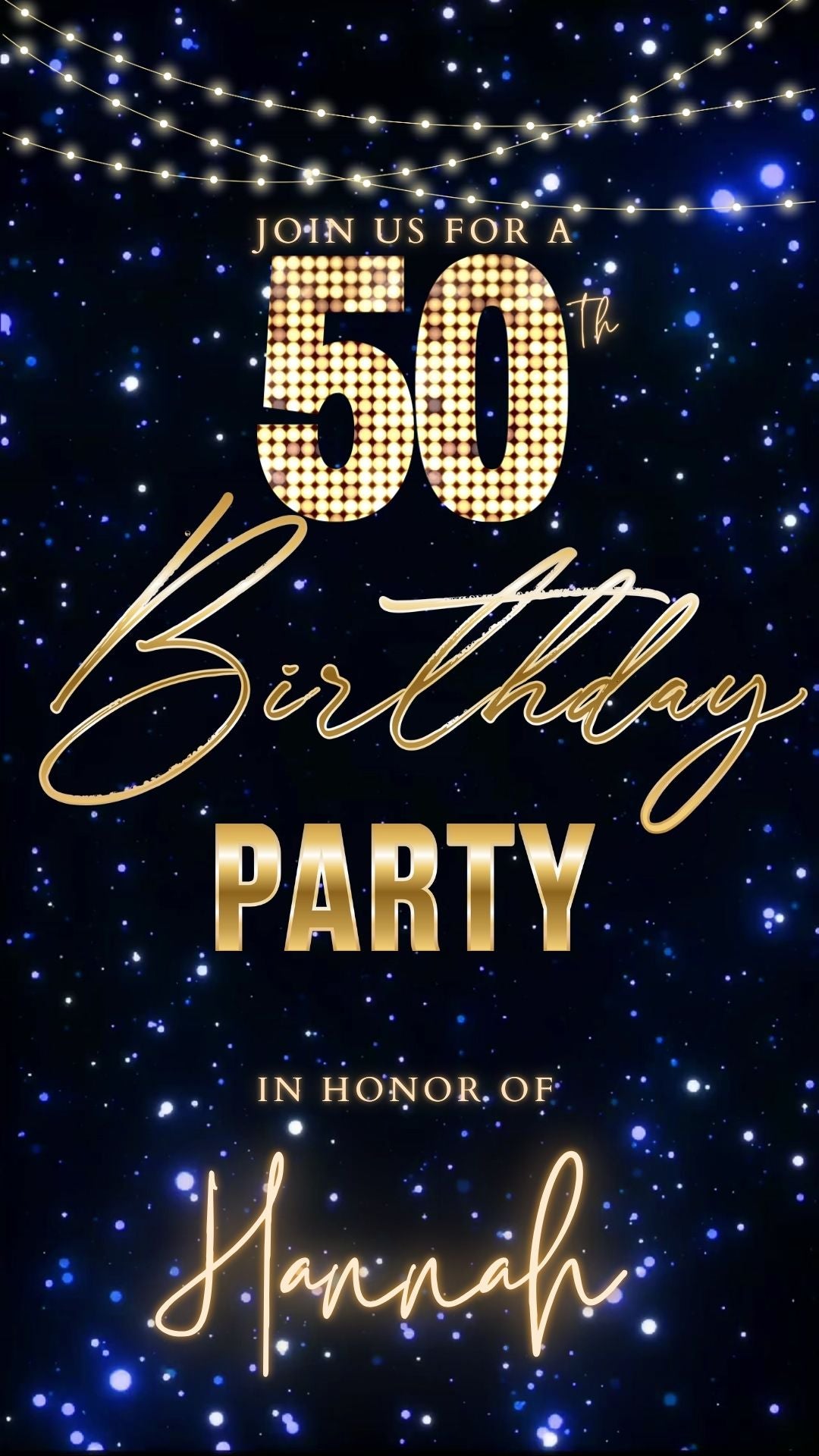 Editable blue starry lights 50th birthday video invitation displayed on a mobile phone, featuring an animated vertical digital invite with music, created in Canva. This premium video invitation template is designed for sharing by text, email, and social media and works with an interactive RSVP website for easy guest response tracking.