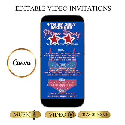 Editable patriotic 4th of july weekend party party video invitation displayed on a mobile phone, featuring an animated vertical digital invite with music, created in Canva. This premium video invitation template is designed for sharing by text, email, and social media and works with an interactive RSVP website for easy guest response tracking.