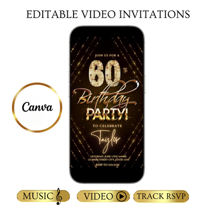 Editable gold glitter 60th birthday birthday video invitation displayed on a mobile phone, featuring an animated vertical digital invite with music, created in Canva. This premium video invitation template is designed for sharing by text, email, and social media and works with an interactive RSVP website for easy guest response tracking.