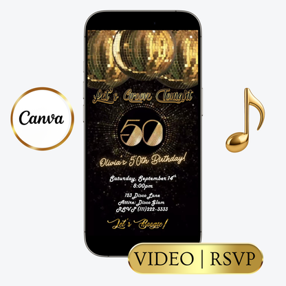 Editable gold disco 50th birthday video invitation displayed on a mobile phone, featuring an animated vertical digital invite with music, created in Canva. This premium video invitation template is designed for sharing by text, email, and social media and works with an interactive RSVP website for easy guest response tracking.