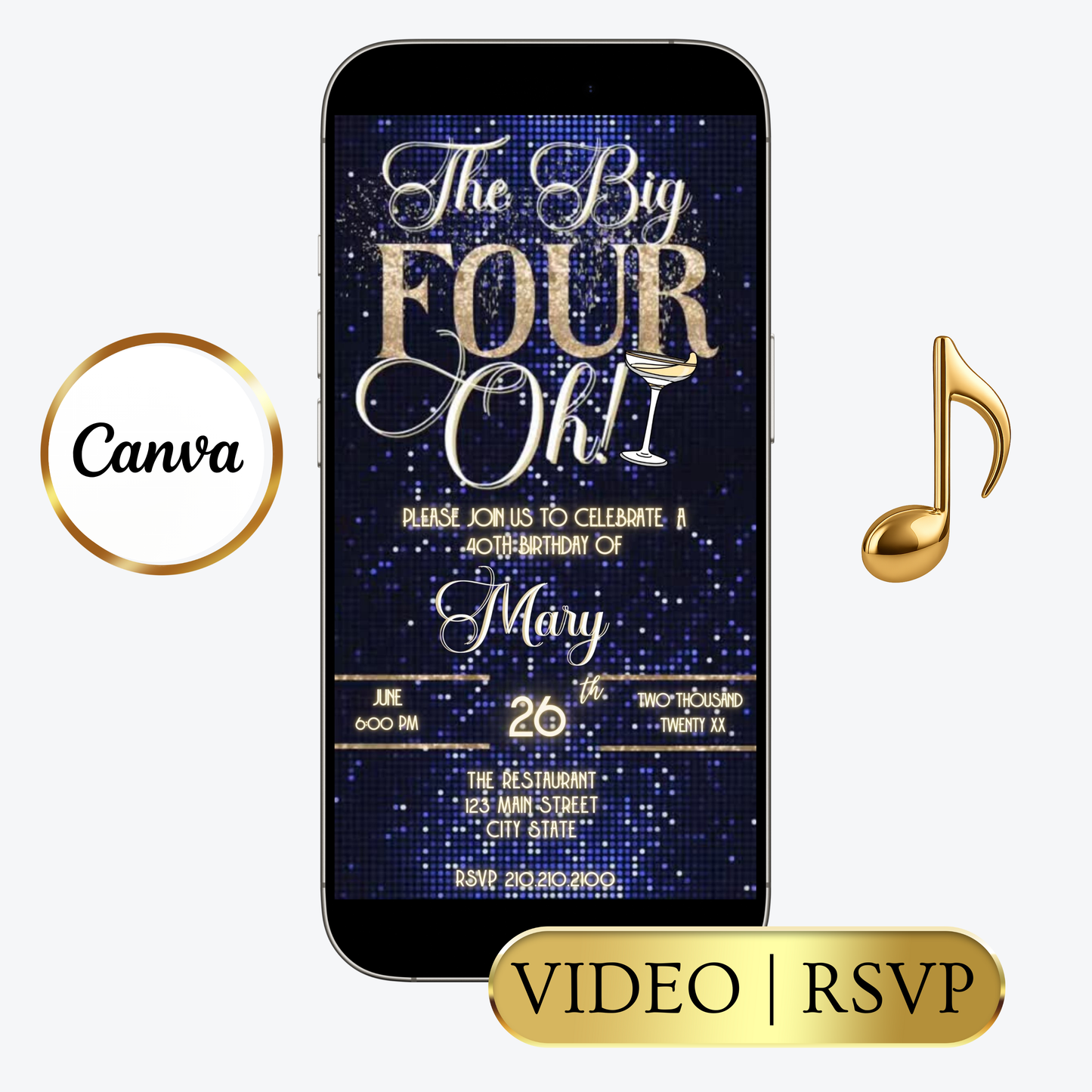 Editable blue gold 40th birthday video invitation displayed on a mobile phone, featuring an animated vertical digital invite with music, created in Canva. This premium video invitation template is designed for sharing by text, email, and social media and works with an interactive RSVP website for easy guest response tracking.