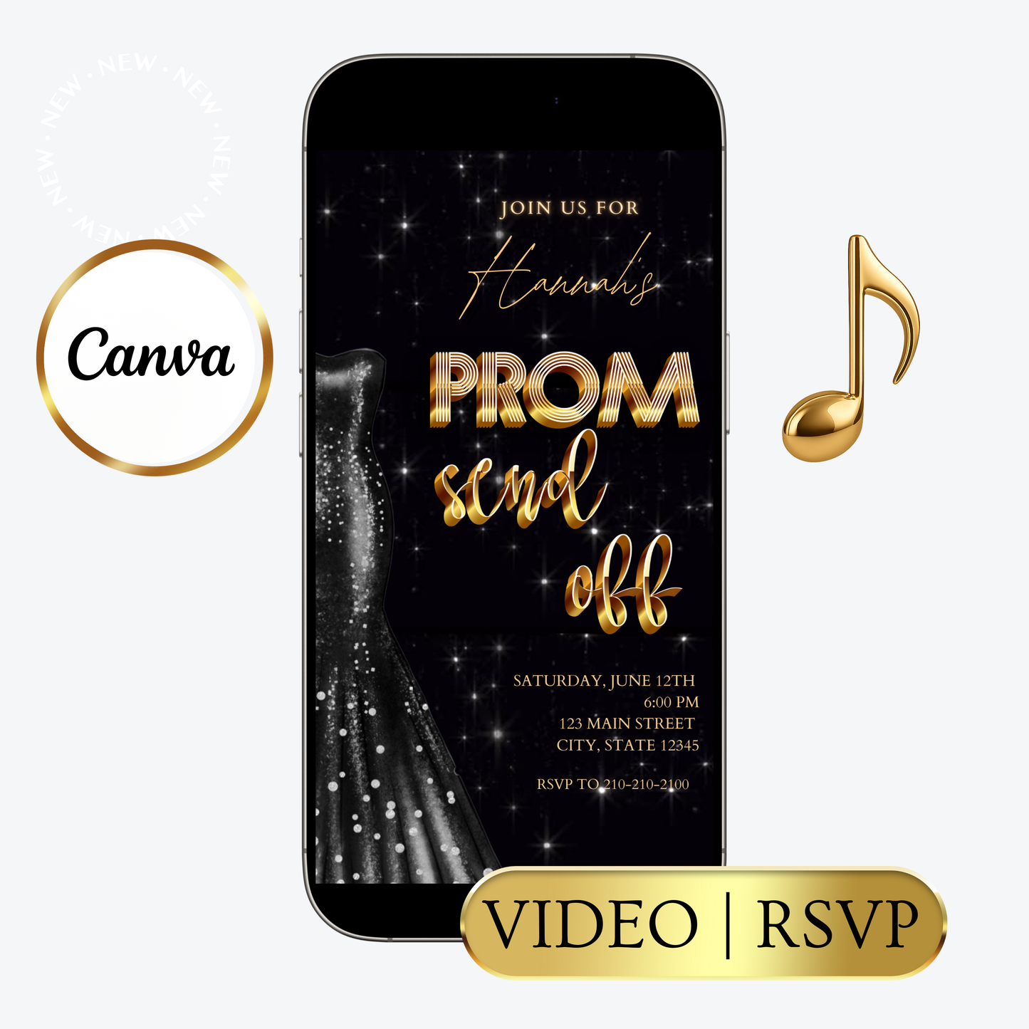 Editable black gold prom send off video invitation displayed on a mobile phone, featuring an animated vertical digital invite with music, created in Canva. This premium video invitation template is designed for sharing by text, email, and social media and works with an interactive RSVP website for easy guest response tracking.