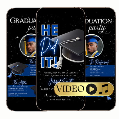 Editable He Did It Graduation Ceremony Video Invitation – Blue & Silver Theme Template