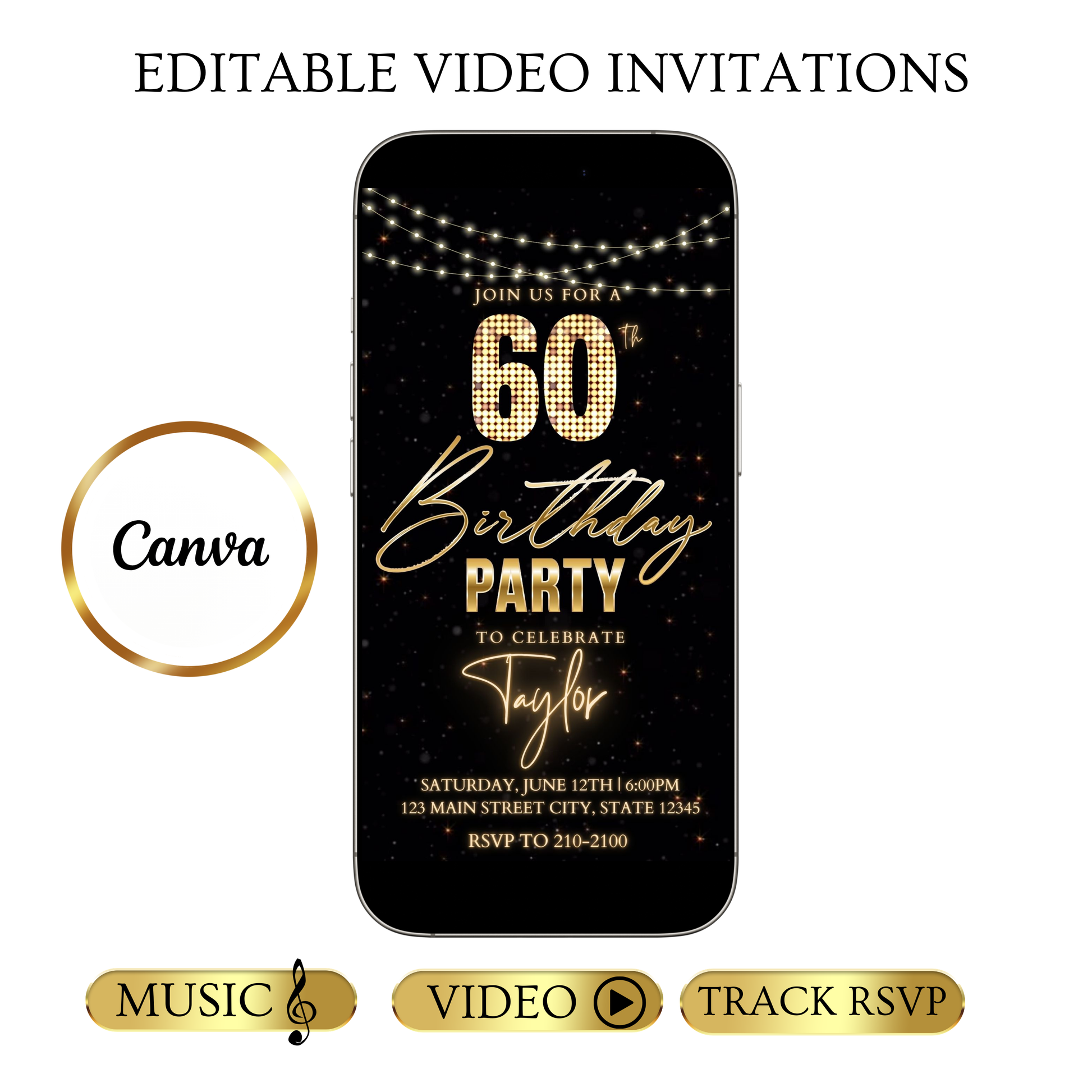 Editable black gold starry 60th birthday birthday video invitation displayed on a mobile phone, featuring an animated vertical digital invite with music, created in Canva. This premium video invitation template is designed for sharing by text, email, and social media and works with an interactive RSVP website for easy guest response tracking.