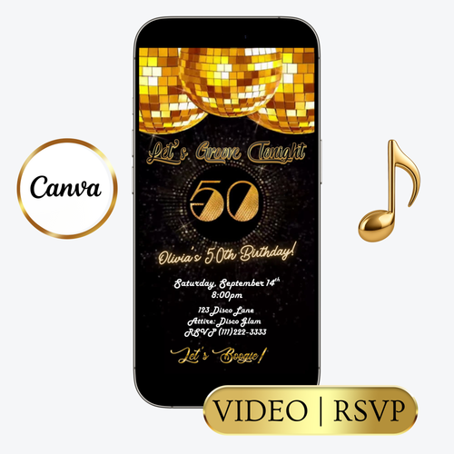 Editable gold disco 50th birthday video invitation displayed on a mobile phone, featuring an animated vertical digital invite with music, created in Canva. This premium video invitation template is designed for sharing by text, email, and social media and works with an interactive RSVP website for easy guest response tracking.