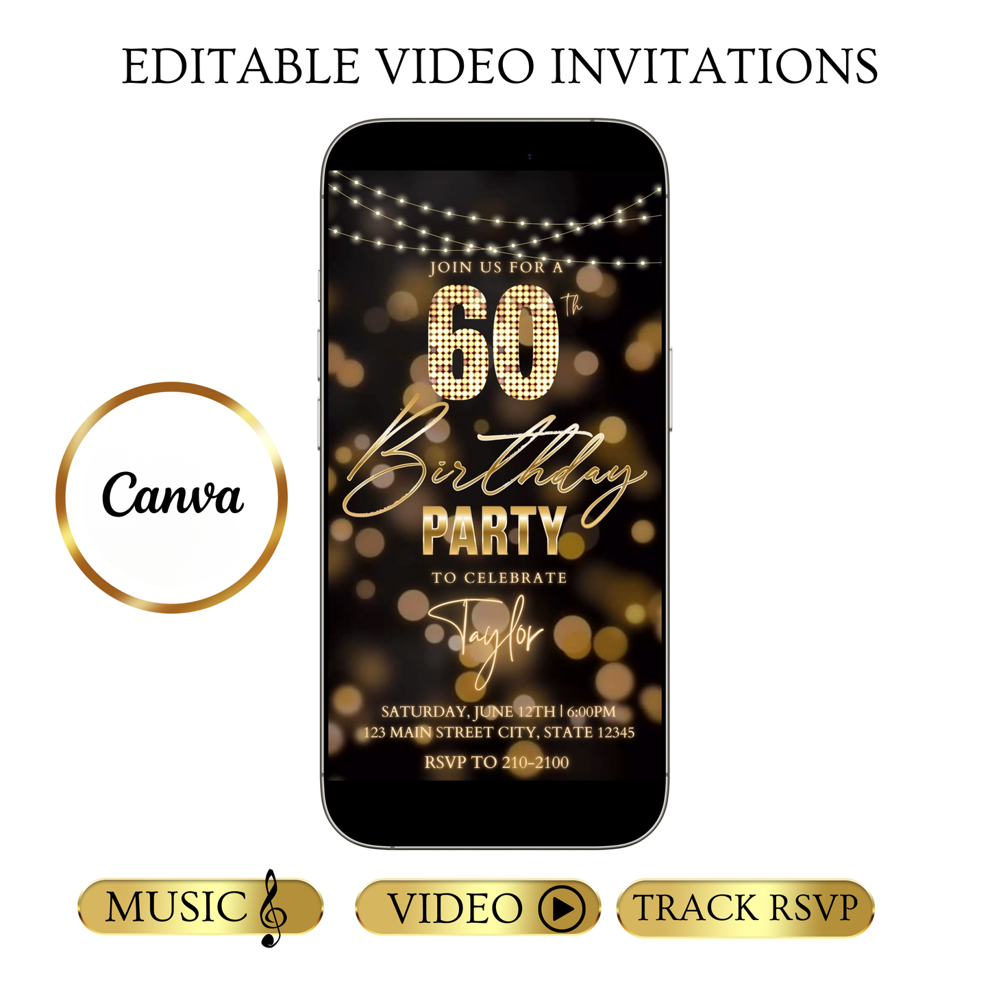 Editable gold bokeh lights 60th birthday birthday video invitation displayed on a mobile phone, featuring an animated vertical digital invite with music, created in Canva. This premium video invitation template is designed for sharing by text, email, and social media and works with an interactive RSVP website for easy guest response tracking.
