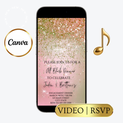 Editable pink gold watercolor glitter engagement dinner video invitation displayed on a mobile phone, featuring an animated vertical digital invite with music, created in Canva. This premium video invitation template is designed for sharing by text, email, and social media and works with an interactive RSVP website for easy guest response tracking.