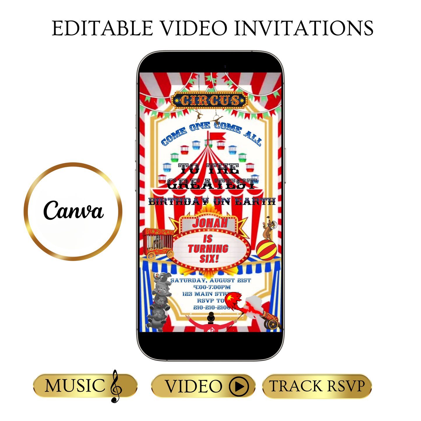 Editable red circus 6th birthday birthday video invitation displayed on a mobile phone, featuring an animated vertical digital invite with music, created in Canva. This premium video invitation template is designed for sharing by text, email, and social media and works with an interactive RSVP website for easy guest response tracking.