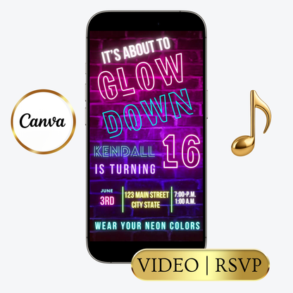 Editable neon glow brick sweet 16 birthday video invitation displayed on a mobile phone, featuring an animated vertical digital invite with music, created in Canva. This premium video invitation template is designed for sharing by text, email, and social media and works with an interactive RSVP website for easy guest response tracking.