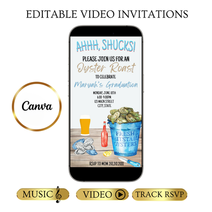 Editable oyster roast graduation party graduation video invitation displayed on a mobile phone, featuring an animated vertical digital invite with music, created in Canva. This premium video invitation template is designed for sharing by text, email, and social media and works with an interactive RSVP website for easy guest response tracking.