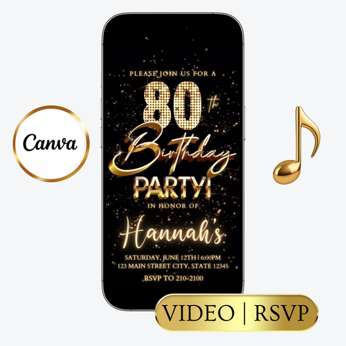 Editable gold fireworks 80th birthday video invitation displayed on a mobile phone, featuring an animated vertical digital invite with music, created in Canva. This premium video invitation template is designed for sharing by text, email, and social media and works with an interactive RSVP website for easy guest response tracking.
