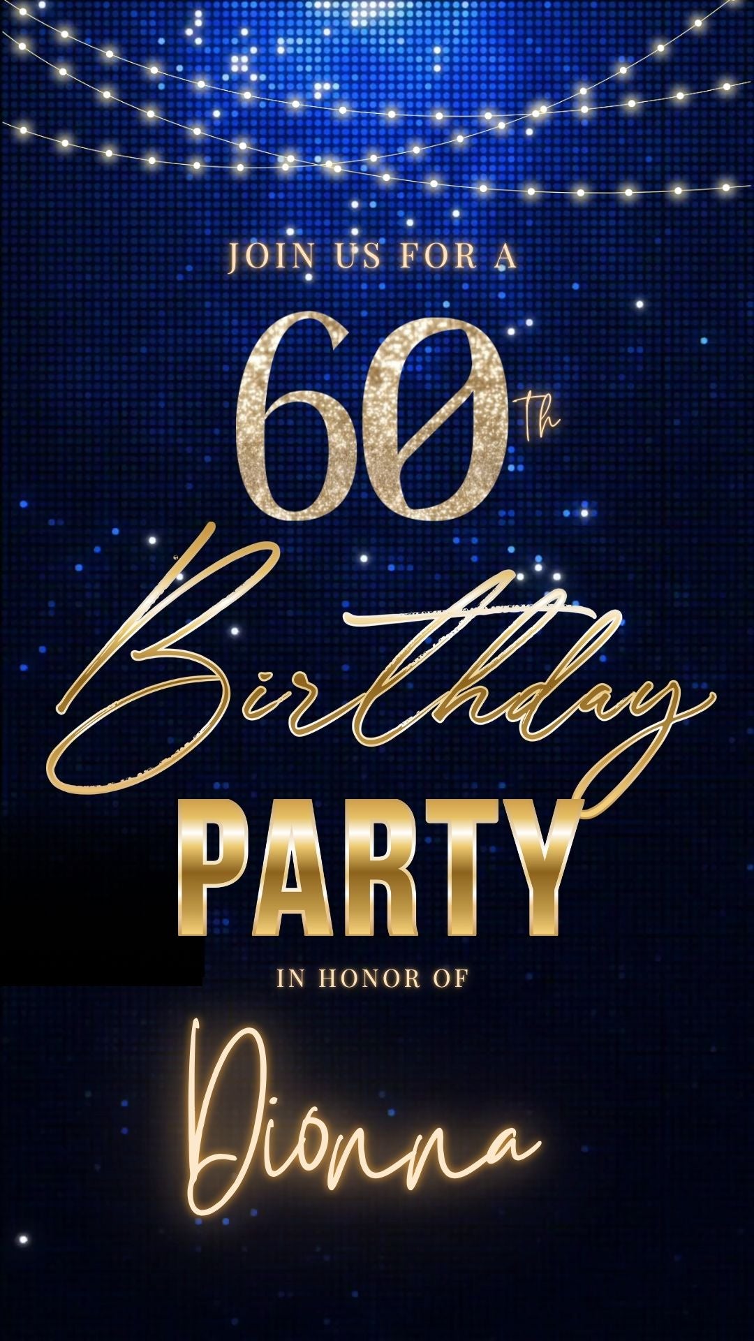 Editable royal blue gold elegant 60th birthday birthday video invitation displayed on a mobile phone, featuring an animated vertical digital invite with music, created in Canva. This premium video invitation template is designed for sharing by text, email, and social media and works with an interactive RSVP website for easy guest response tracking.