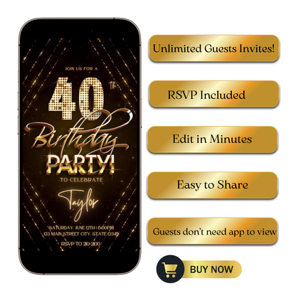 Editable gold glitter 40th birthday video invitation displayed on a mobile phone, featuring an animated vertical digital invite with music, created in Canva. This premium video invitation template is designed for sharing by text, email, and social media and works with an interactive RSVP website for easy guest response tracking.
