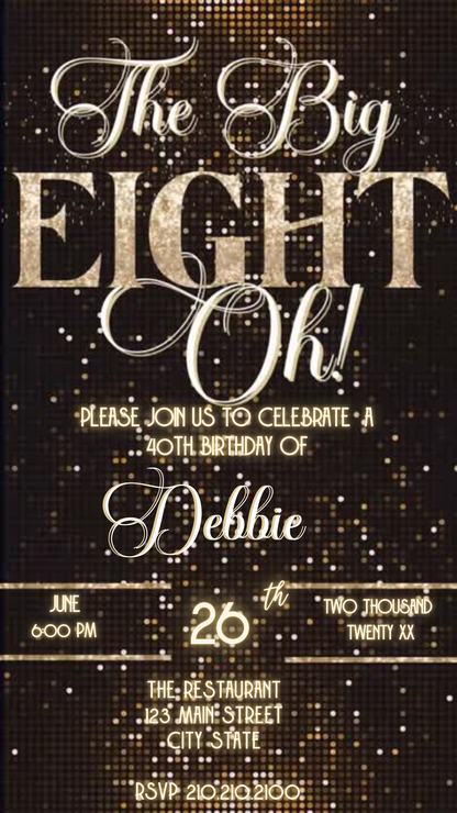 The Big Eight-Oh 80th Birthday Video Invitation — Glam Gold & Black Design Download
