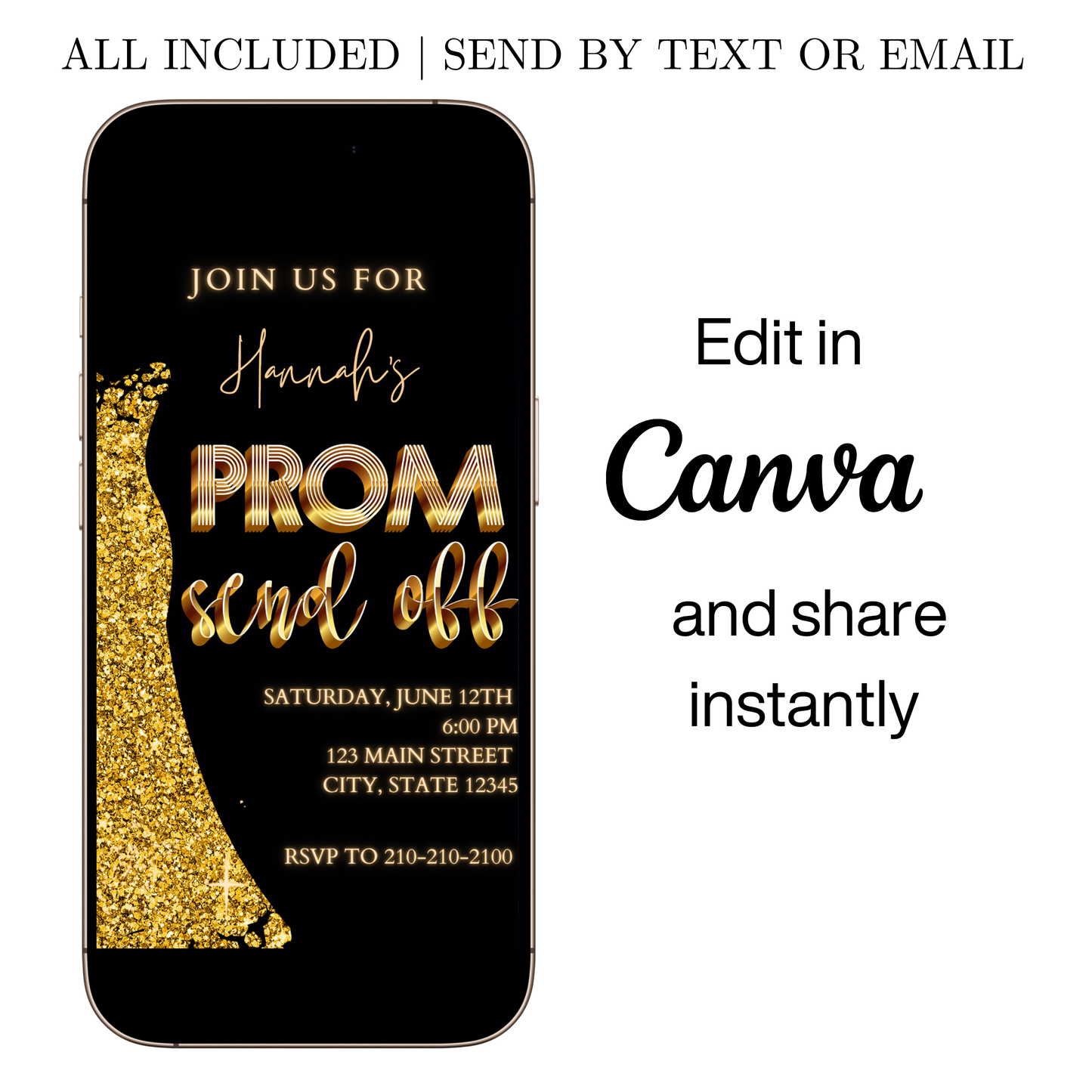 Editable black gold luxury prom send off video invitation displayed on a mobile phone, featuring an animated vertical digital invite with music, created in Canva. This premium video invitation template is designed for sharing by text, email, and social media and works with an interactive RSVP website for easy guest response tracking.