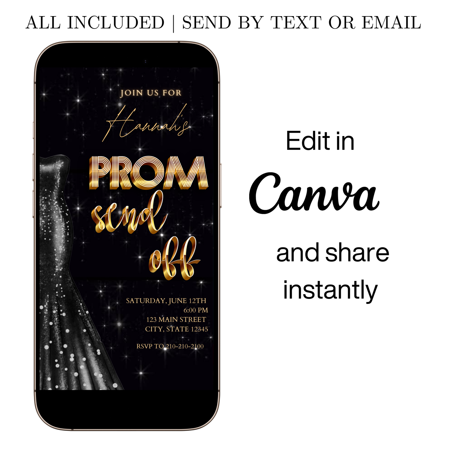 Editable black gold prom send off video invitation displayed on a mobile phone, featuring an animated vertical digital invite with music, created in Canva. This premium video invitation template is designed for sharing by text, email, and social media and works with an interactive RSVP website for easy guest response tracking.