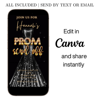 Editable black gold luxury prom send off video invitation displayed on a mobile phone, featuring an animated vertical digital invite with music, created in Canva. This premium video invitation template is designed for sharing by text, email, and social media and works with an interactive RSVP website for easy guest response tracking.