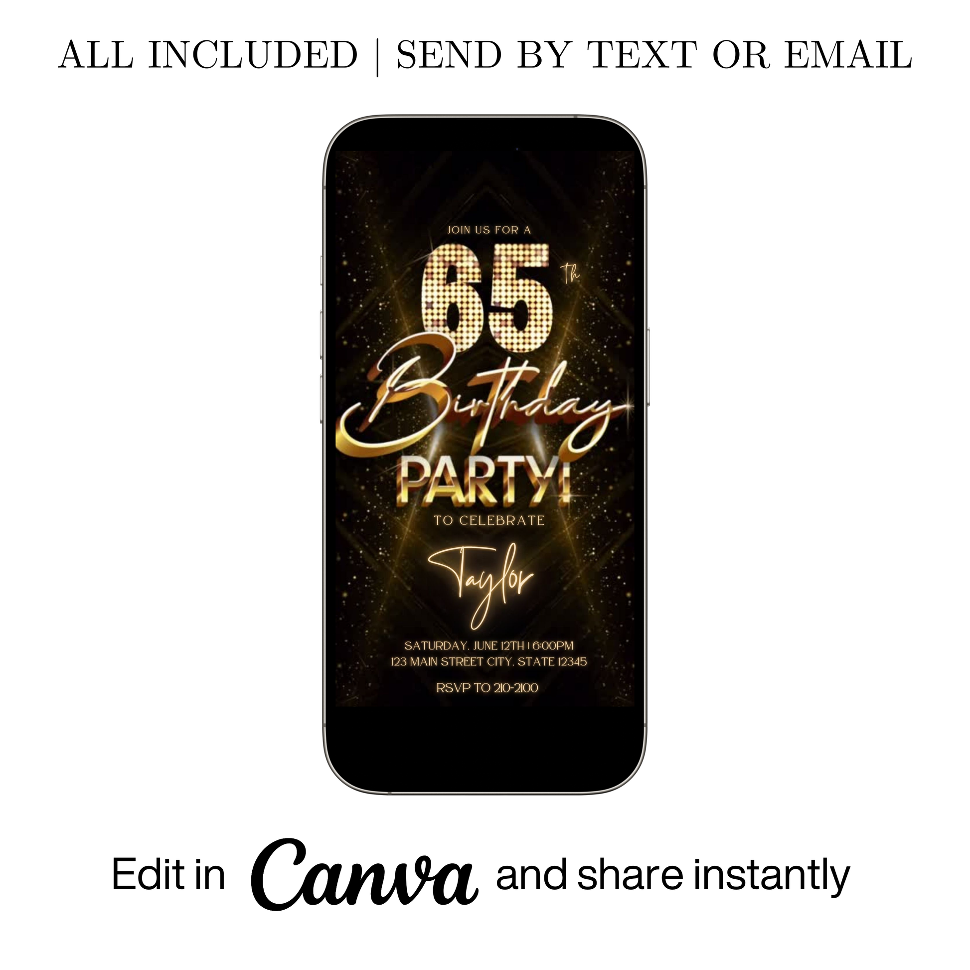 Editable gold glitter 65th birthday video invitation displayed on a mobile phone, featuring an animated vertical digital invite with music, created in Canva. This premium video invitation template is designed for sharing by text, email, and social media and works with an interactive RSVP website for easy guest response tracking.