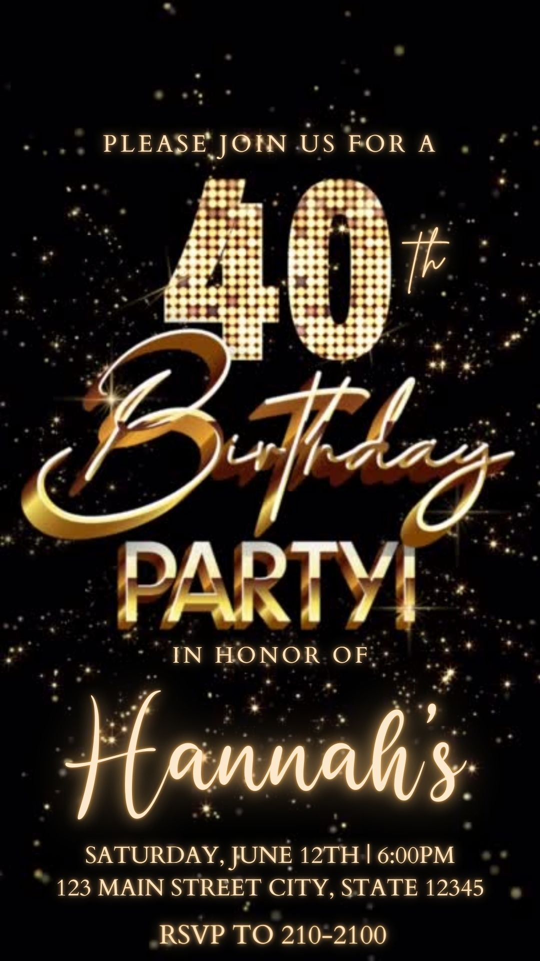 Editable black gold fireworks 40th birthday video invitation displayed on a mobile phone, featuring an animated vertical digital invite with music, created in Canva. This premium video invitation template is designed for sharing by text, email, and social media and works with an interactive RSVP website for easy guest response tracking.
