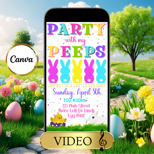 Easter Peeps Video Invitation, Party with my Peeps Animated Invite, Digital Canva Template