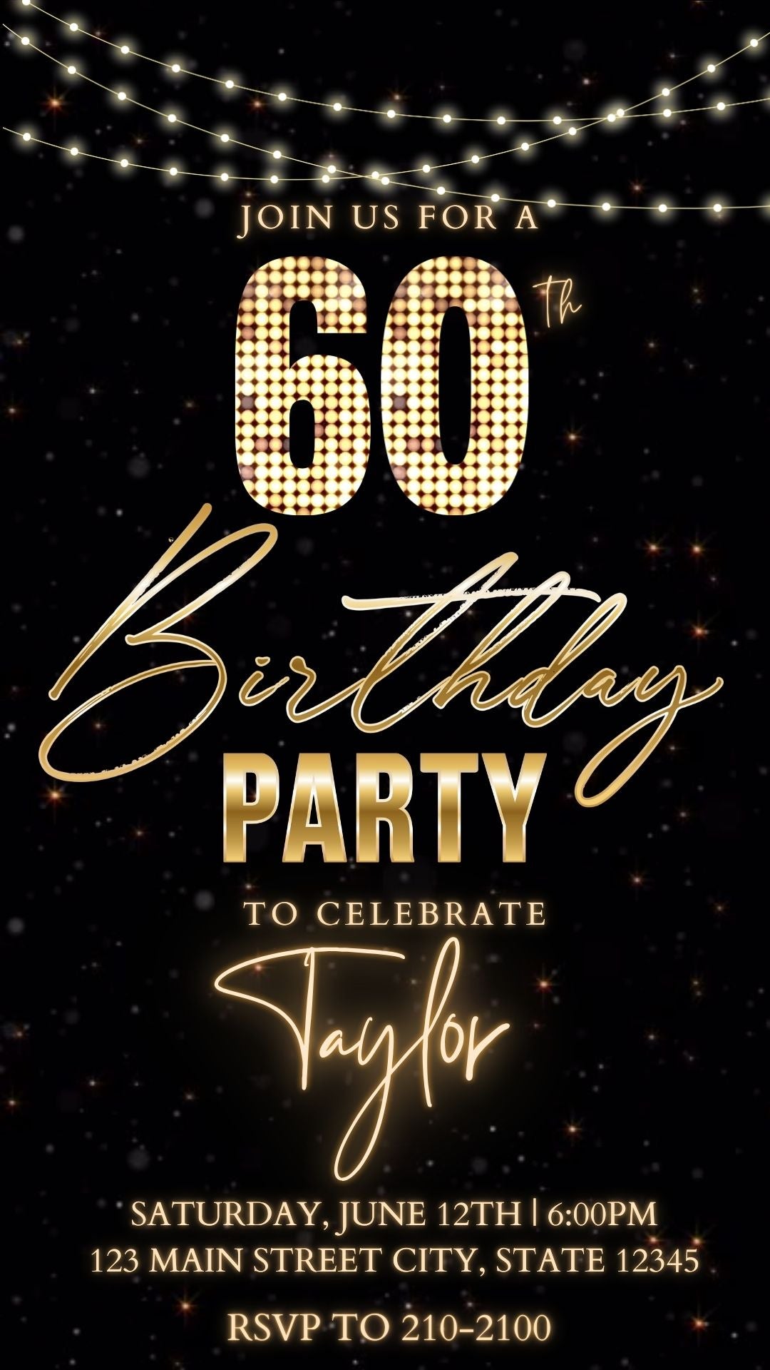 Editable black gold starry 60th birthday birthday video invitation displayed on a mobile phone, featuring an animated vertical digital invite with music, created in Canva. This premium video invitation template is designed for sharing by text, email, and social media and works with an interactive RSVP website for easy guest response tracking.