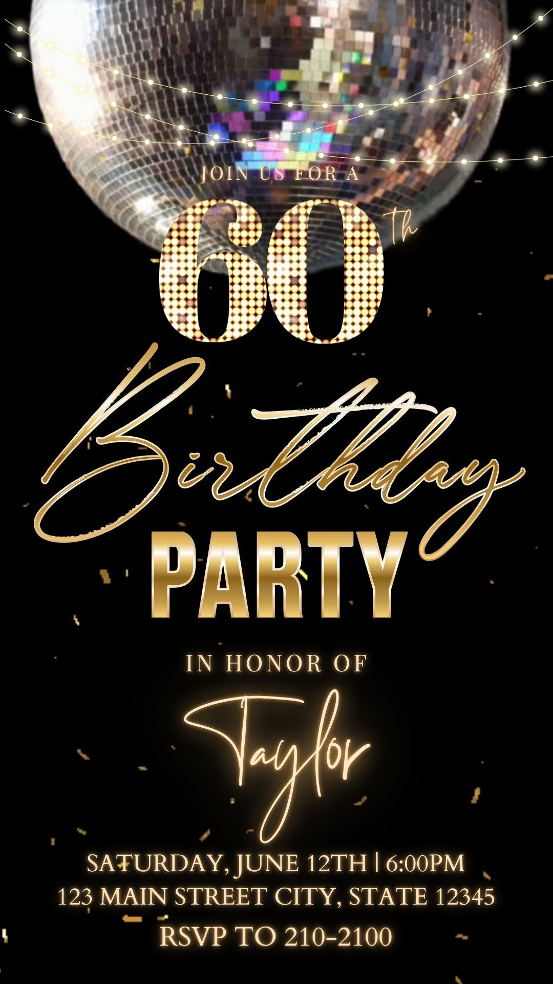 Editable black gold disco 60th birthday birthday video invitation displayed on a mobile phone, featuring an animated vertical digital invite with music, created in Canva. This premium video invitation template is designed for sharing by text, email, and social media and works with an interactive RSVP website for easy guest response tracking.