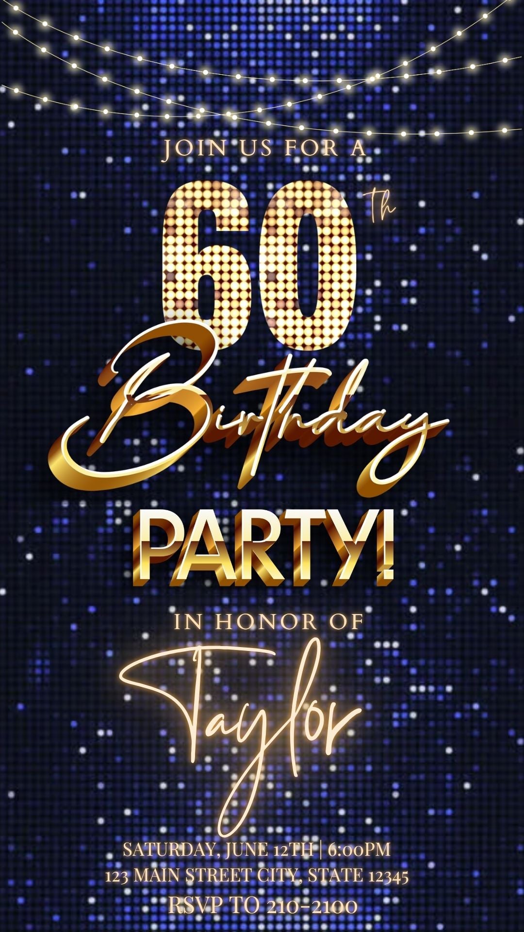 Editable navy sequin gold 60th birthday birthday video invitation displayed on a mobile phone, featuring an animated vertical digital invite with music, created in Canva. This premium video invitation template is designed for sharing by text, email, and social media and works with an interactive RSVP website for easy guest response tracking.