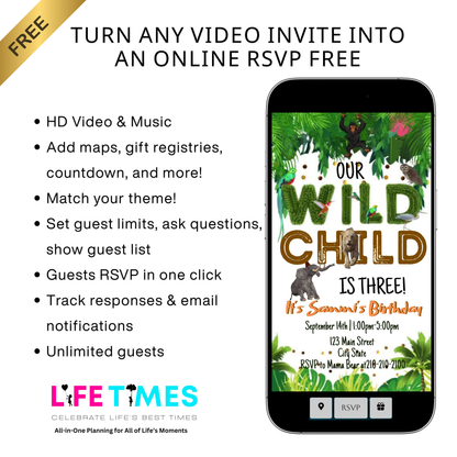 Editable wild jungle birthday birthday video invitation displayed on a mobile phone, featuring an animated vertical digital invite with music, created in Canva. This premium video invitation template is designed for sharing by text, email, and social media and works with an interactive RSVP website for easy guest response tracking.