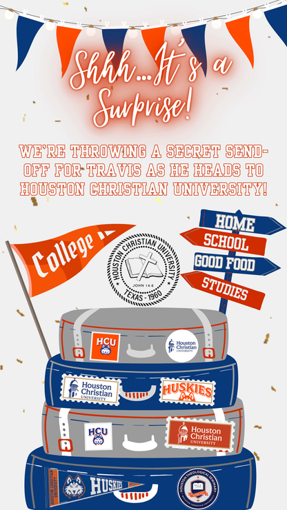 Editable Houston Christian University Send-Off Video Invitation – Surprise College Party Invite – HCU Huskies Theme