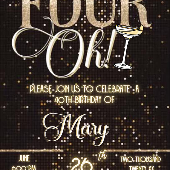 The Big Four-Oh 40th Birthday Digital Invitation — Gold Sparkle Party Evite