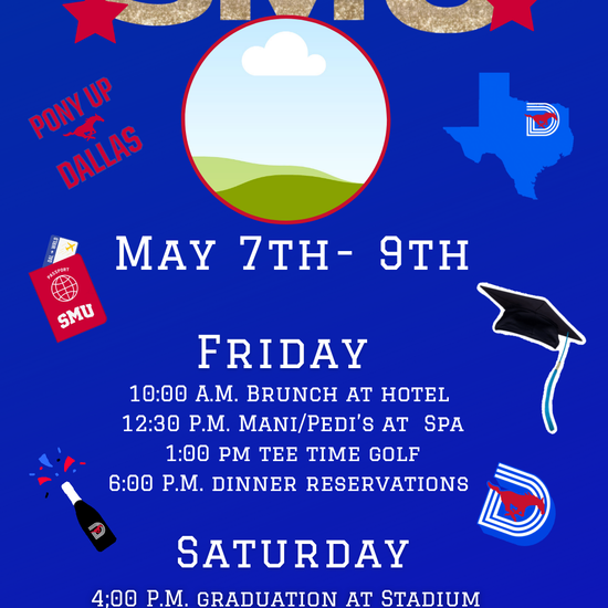 SMU Graduation Weekend Itinerary Template