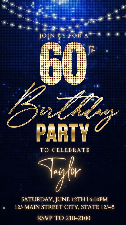 Editable royal blue gold sparkle 60th birthday birthday video invitation displayed on a mobile phone, featuring an animated vertical digital invite with music, created in Canva. This premium video invitation template is designed for sharing by text, email, and social media and works with an interactive RSVP website for easy guest response tracking.