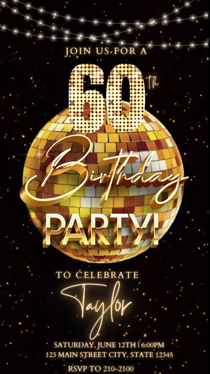 Editable gold disco ball 60th birthday birthday video invitation displayed on a mobile phone, featuring an animated vertical digital invite with music, created in Canva. This premium video invitation template is designed for sharing by text, email, and social media and works with an interactive RSVP website for easy guest response tracking.