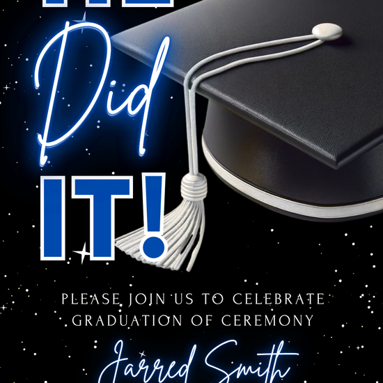 He Did It Graduation Ceremony Video Invitation – Blue & Silver Theme