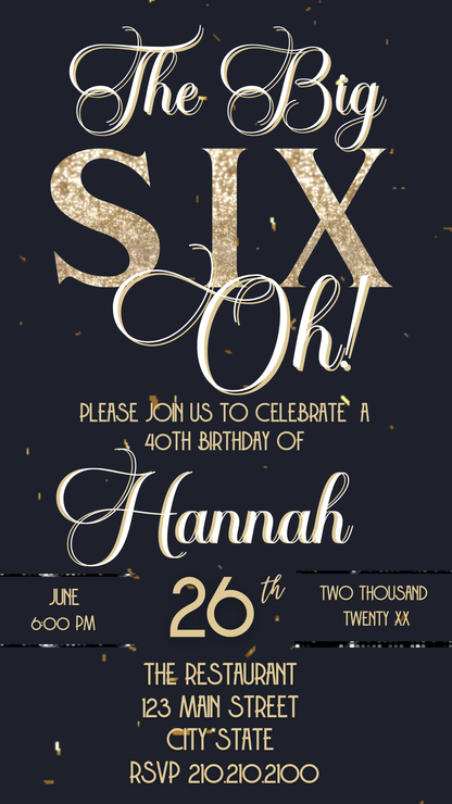 The Big Six Oh Milestone Video Invitation | Digital Black & Gold Glitter Invite | Editable Online Template