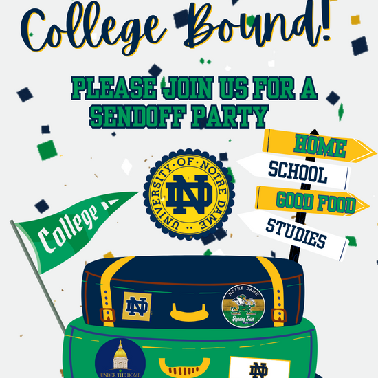 Editable University of Notre Dame send-off video invitation in blue, gold, and green with Fighting Irish theme. Perfect for graduation, move-in, or farewell celebration. Features Notre Dame logos, banners, and suitcase travel graphics. Vertical 1080x1920 format, easy to edit in Canva and share via text, email, or social media. Instant download, mobile-friendly format.
