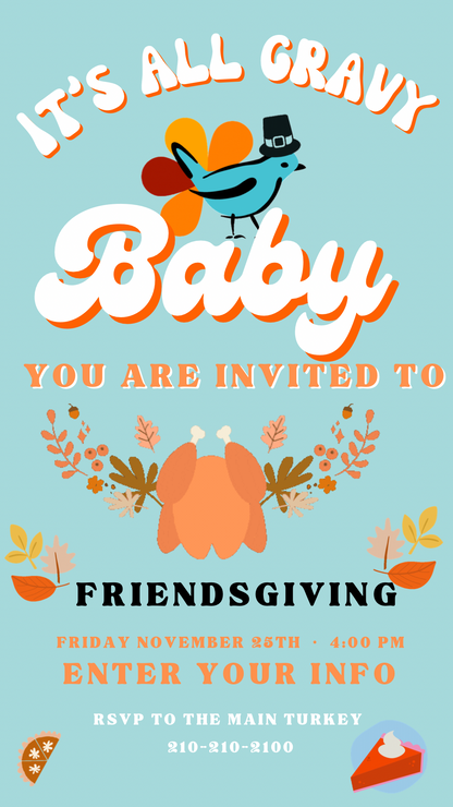 Editable Thanksgiving Video Invitation – Friendsgiving Digital Evite - It’s all Gravy Baby