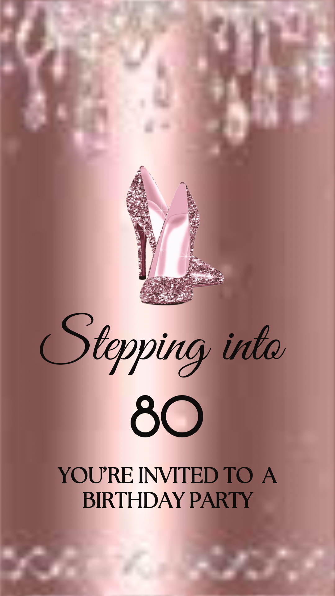 high heel birthday video invitation for 40th, 50th, or 60th birthday – glamorous animated Canva template for mobile