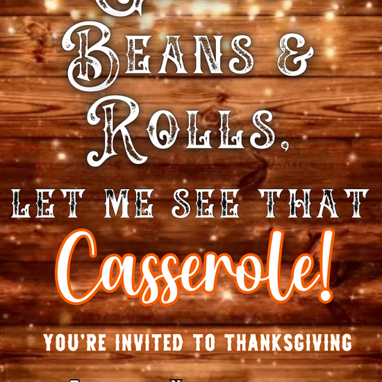 Rustic Thanksgiving video invitation with string lights and funny casserole quote, editable digital evite with wood background and bold holiday fonts.