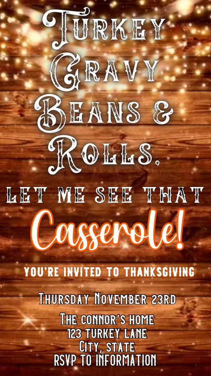 Rustic Thanksgiving video invitation with string lights and funny casserole quote, editable digital evite with wood background and bold holiday fonts.