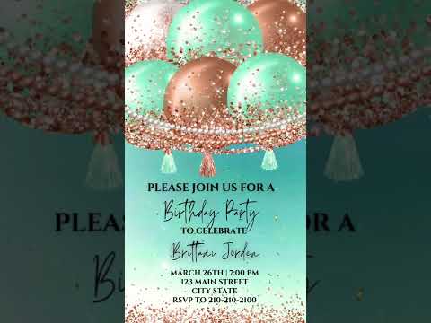 Mint and Bronze Birthday Party Video Invitation, Birthday Balloon Invite, Any Occasion Evite