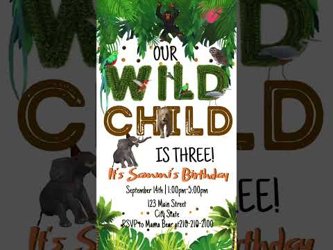 Wild child  Video Invitation, Jungle Invitation